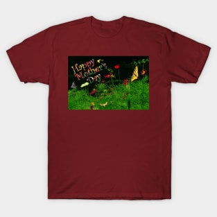 Mothers Day with Flowers and Butterflies T-Shirt